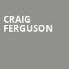 Craig Ferguson, Cobbs Comedy Club, San Francisco