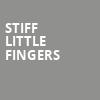 Stiff Little Fingers, The Fillmore, San Francisco