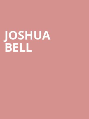 Joshua Bell, Davies Symphony Hall, San Francisco