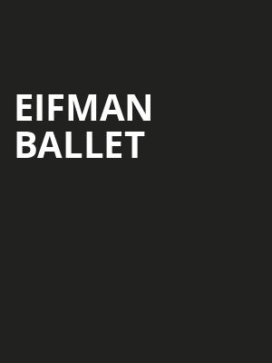 Eifman Ballet, Zellerbach Hall, San Francisco