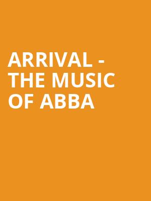 Arrival The Music of ABBA, The Historic Bal Theatre, San Francisco