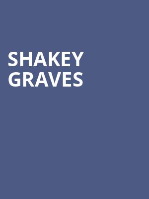Shakey Graves, Fox Theatre Oakland, San Francisco