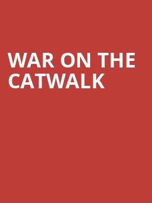 War on the Catwalk, The Warfield, San Francisco