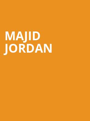 Majid Jordan Poster