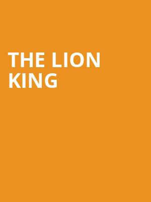 The Lion King, Orpheum Theatre, San Francisco