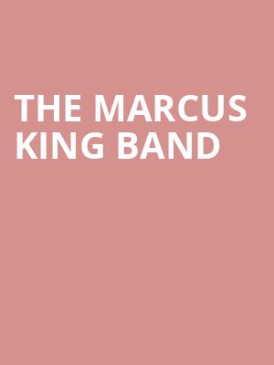 The Marcus King Band Poster