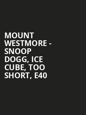 Mount Westmore Snoop Dogg Ice Cube Too Short E40, Oakland Arena, San Francisco