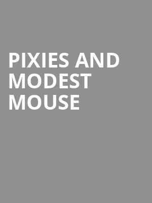 Pixies and Modest Mouse Poster