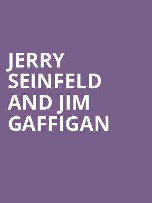 Jerry Seinfeld and Jim Gaffigan, Chase Center, San Francisco