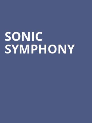 Sonic Symphony, Davies Symphony Hall, San Francisco