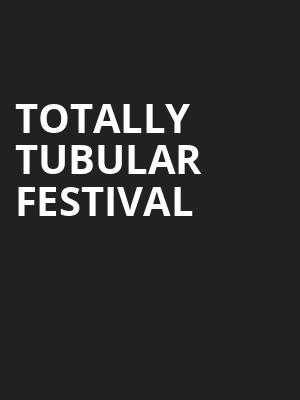 Totally Tubular Festival, Fox Theatre Oakland, San Francisco