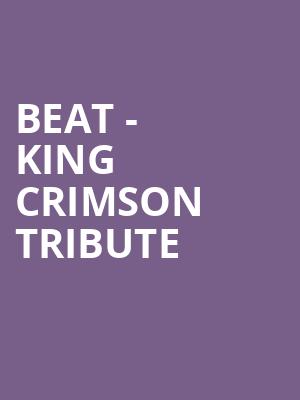 Beat King Crimson Tribute, Blue Note Napa, San Francisco