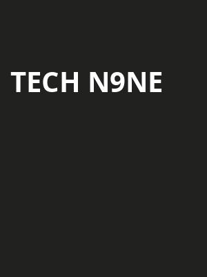 Tech N9ne Poster