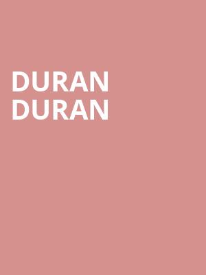 Duran Duran, Chase Center, San Francisco