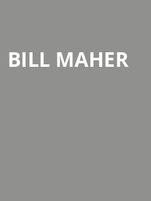 Bill Maher, Golden Gate Theatre, San Francisco
