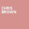 Chris Brown, Oakland Arena, San Francisco