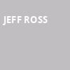 Jeff Ross, Cobbs Comedy Club, San Francisco
