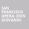 San Francisco Opera Don Giovanni, War Memorial Opera House, San Francisco