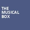 The Musical Box, Regency Ballroom, San Francisco