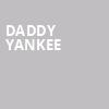 Daddy Yankee, Oakland Arena, San Francisco