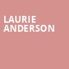 Laurie Anderson, Curran Theatre, San Francisco