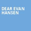 Dear Evan Hansen, Orpheum Theatre, San Francisco