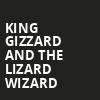 King Gizzard and The Lizard Wizard, The Greek Theatre Berkley, San Francisco