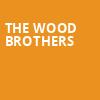 The Wood Brothers, The Fillmore, San Francisco