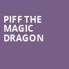 Piff The Magic Dragon, Sydney Goldstein Theater, San Francisco