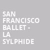 San Francisco Ballet La Sylphide, War Memorial Opera House, San Francisco