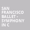 San Francisco Ballet Symphony in C, War Memorial Opera House, San Francisco