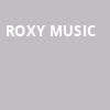 Roxy Music, Chase Center, San Francisco