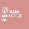 Joe Satriani and Steve Vai, Ruth Finley Person Theater, San Francisco